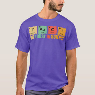 T-shirt We Trust In Science Periodic Table Funny