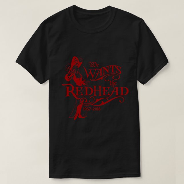 T-shirt We Wants The Redhead Caribbean Pirates Shirt Comme (Design devant)