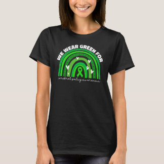 T-shirt We Wear Green For Cerebral Palsy Awareness Women C