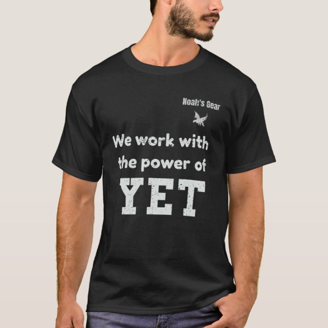 T-shirt We work with the power of yet (Devant)