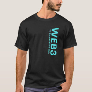 T-shirt WEB3 Crypto Internet3 0 Blockchain NFT DeFi Metave