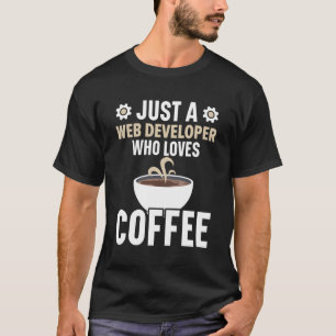 T-shirt Web Developer Programmer Code Site Web Developer C