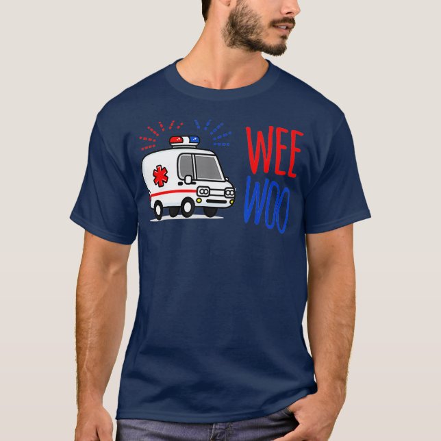 T-shirt WEE WOO AMR. EMT AMR. Paramedic Tee - shirt pour h (Devant)