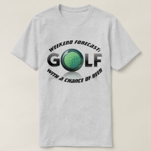 T-shirt Week-end d'amusement "prévu : Golf avec une