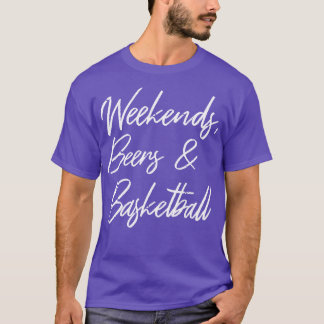 T-shirt Week-ends Bières Et Basket III