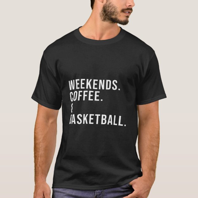 T-shirt Weekends Coffee Basketball Fun Basketball Mom Moth (Devant)