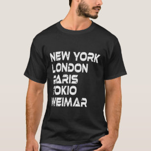 T-shirt Weimar New York Londres Tokyo Paris