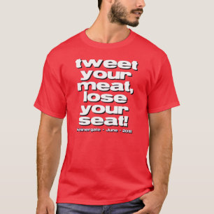 T-shirt Weinergate 2011 - Gazouillent votre viande