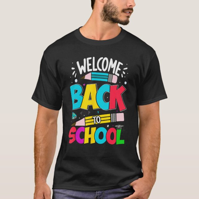 T-shirt Welcome Back To School Happy First Day School Cute (Devant)