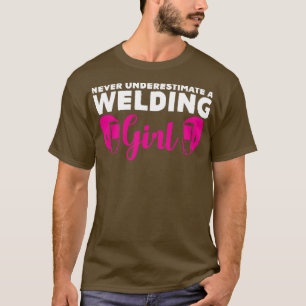 T-shirt Welding Girl Joke Welder Engineer
