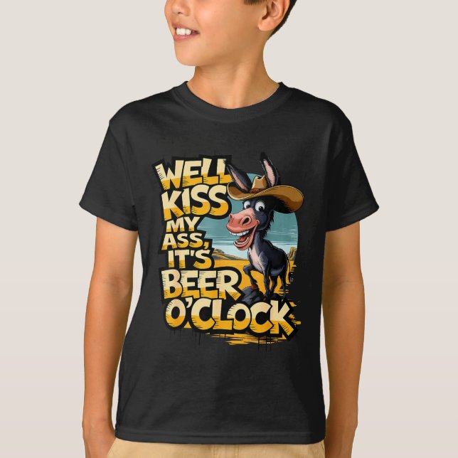 T-shirt Well Kiss My It's Beer O' Clock Drinking Beer  (Devant)