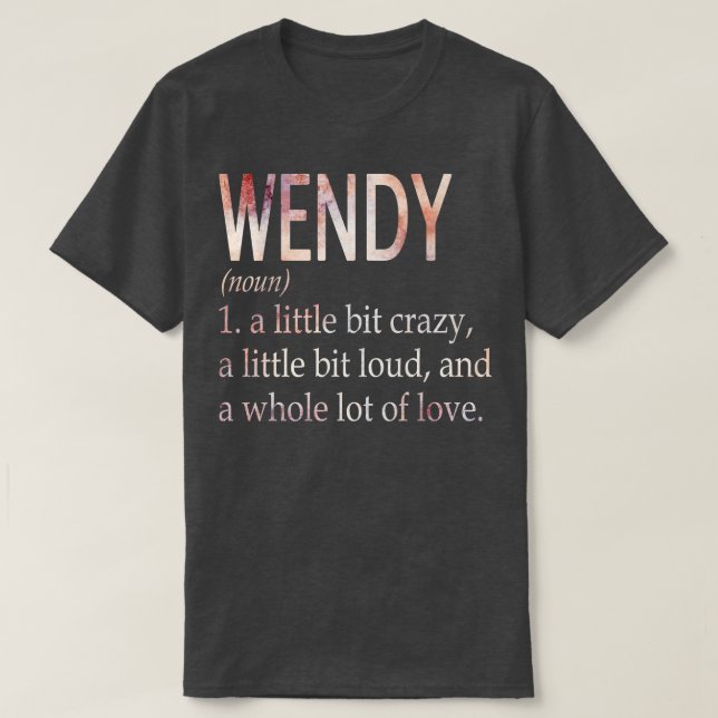 T-shirt Wendy Girl Name Definition (Design devant)