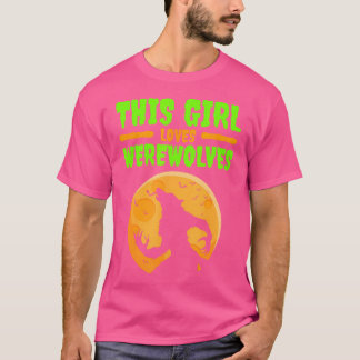 T-shirt Werewolves Halloween Werewolf Howl Moon Girls Fill
