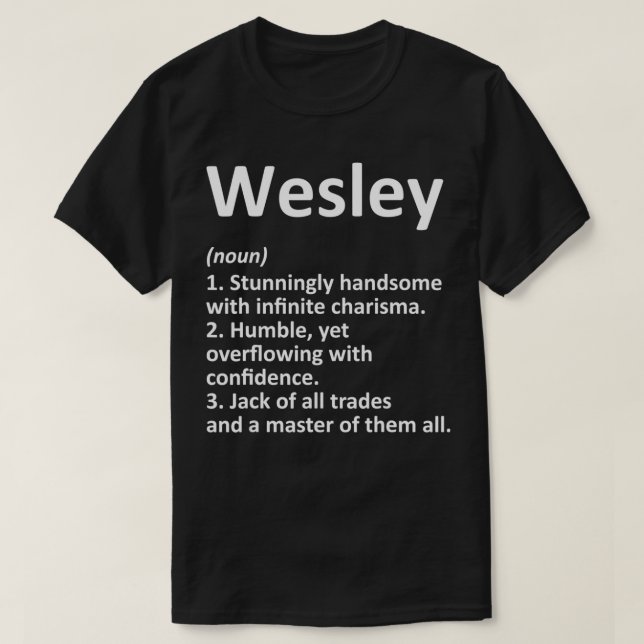 T-shirt WESLEY Définition Nom personnalisé Amusant Anniver (Design devant)
