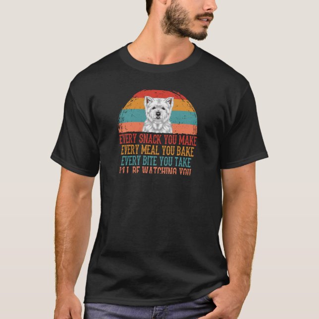 T-shirt West Highland White Terrier Chaque Snack Que Vous  (Devant)