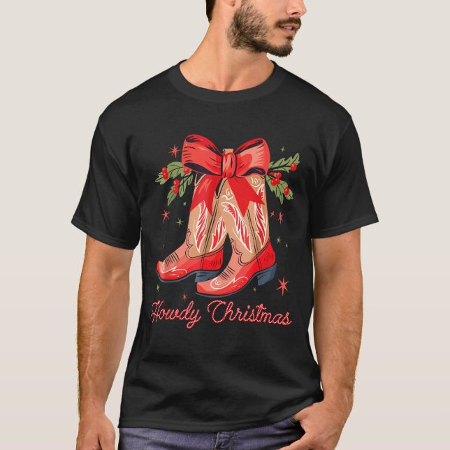 T-shirt Western Howdy Christmas Cowgirl Boot Coquette Bow  (Devant)