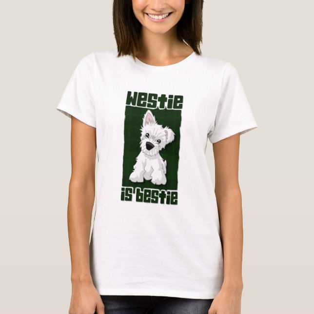 T-shirt Westie est Bestie (Devant)