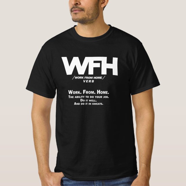 T-shirt WFH - work from home - VERB (Devant)