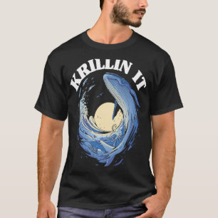 T-shirt Whale Watcher Krillin It