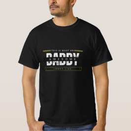 T-SHIRT WHAT AN AWESOME DAD LOOKS LIKE
