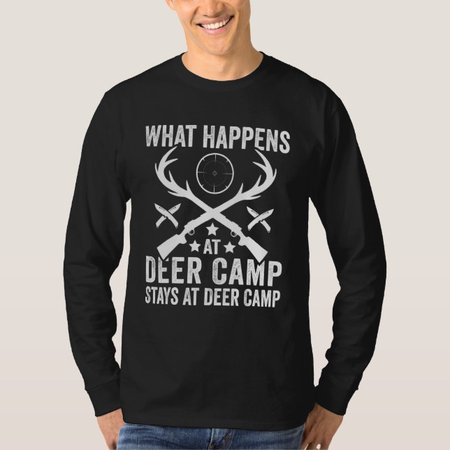 T-shirt What Happens Stays At Deer Camp   Deer Hunting (Devant)