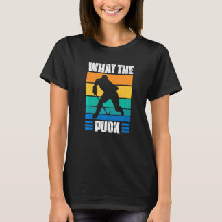 T-shirt What The Puck Vintage Ice Hockey Player