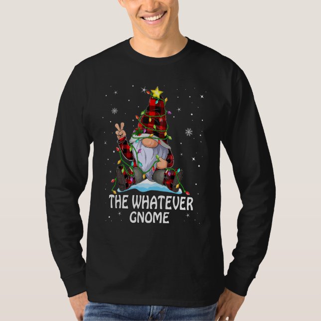 T-shirt Whatever Gnome Buffalo Plaid Matching Christmas Tr (Devant)