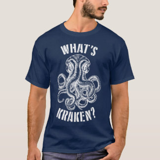T-shirt Whats Kraken