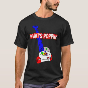 T-shirt What's Poppin 80's 90's Baby Vintage Toy Popper