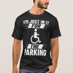 T-shirt Wheelchair Disability Funny Handicap