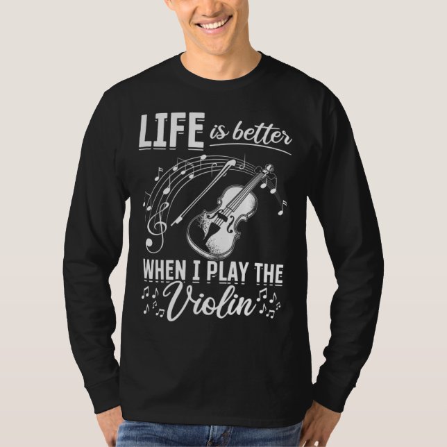 T-shirt When I Play The Violin Violin And Music Notes (Devant)