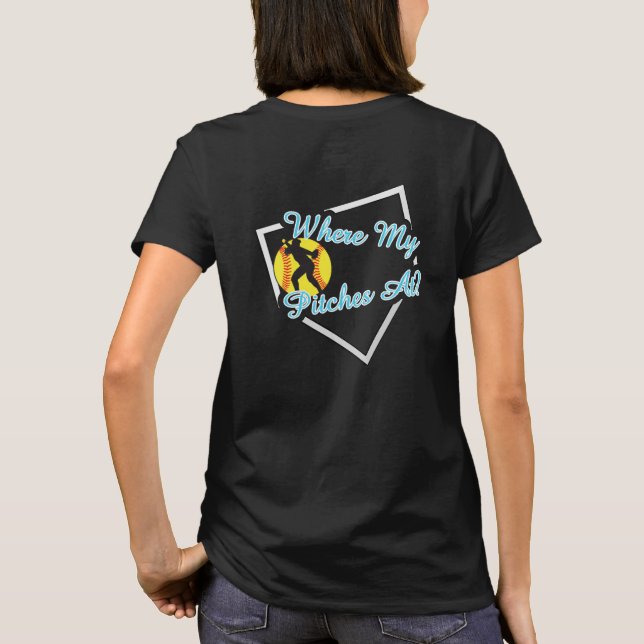 T-shirt Where My Pitches At? Shirt (Dos)