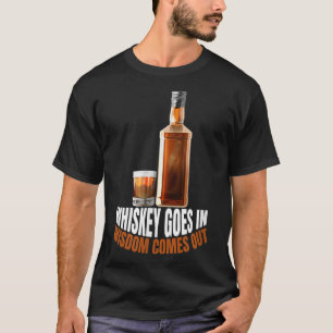 T-shirt Whiskey Aller Dans La Sagesse Sortent Les Amateurs