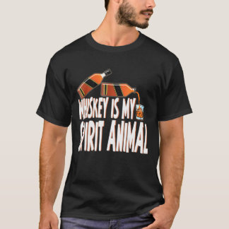T-shirt Whiskey I Whiskey Is My Spirit Animal