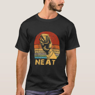 T-shirt Whiskey Neat Old Fashid Scotch Et Bourbon Drin