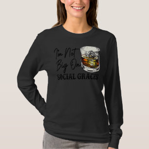 T-shirt Whiskey vintage Je ne suis pas grand sur les grace