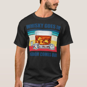 T-shirt Whisky Aller Dans La Sagesse Sortent De Drôle Whis