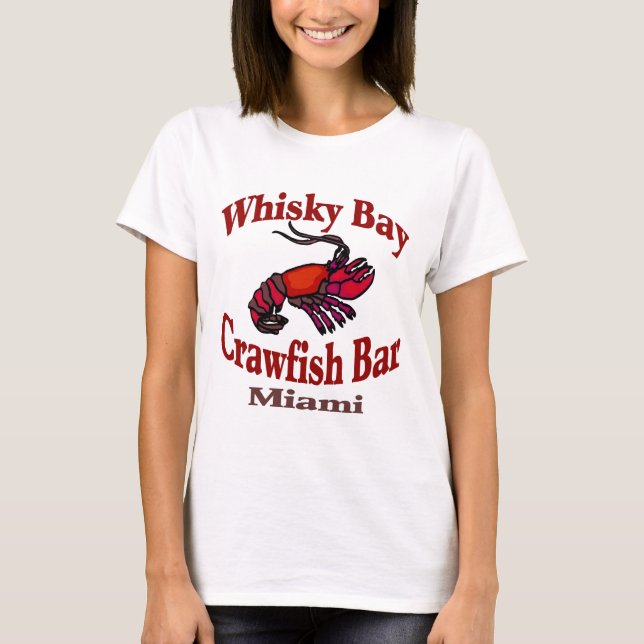 T-shirt Whisky Bay Crawfish Bar (Devant)