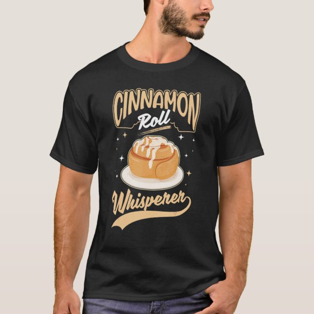 T-shirt Whisperer à rouleaux de cannelle (Devant)