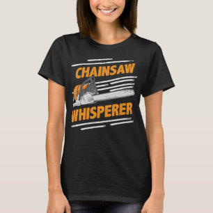 T-shirt Whisperer à scie à canon - Funny Lumberjack & Loge