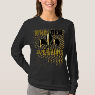 T-shirt Who dem Supersaints/Coeurs d'or noir/Fleur de Lis