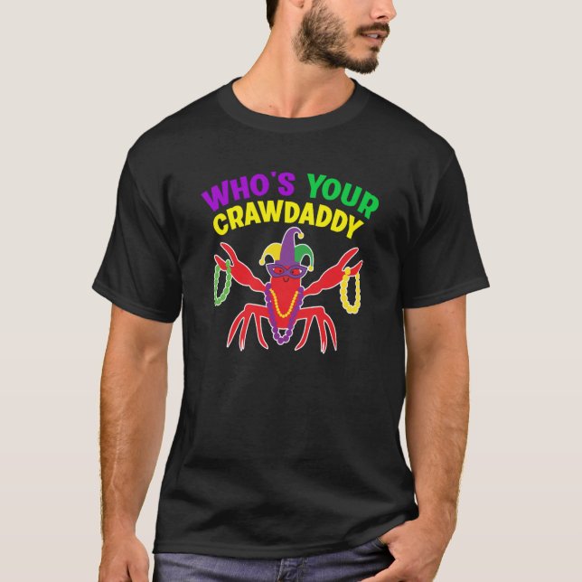 T-shirt Whos Your Crawdaddy Crawfish Jester Mardi Gras (Devant)