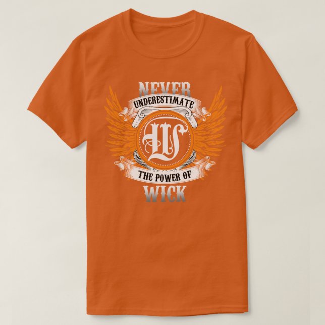 T-shirt Wick Name Shirt Ne Sous-Estime Jamais La Puissance (Design devant)
