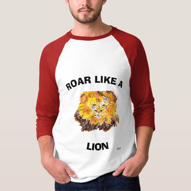 T - Shirt: Wie ein Löwe T-Shirt (Vorderseite)
