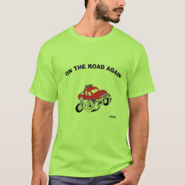 T-Shirt: Wieder auf Achse. T-Shirt