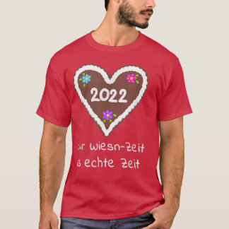 T-shirt Wiesn 2022 Bavarian Gingerbread Heart Funny Saying