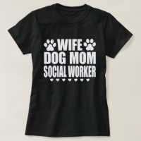 Wife Dog Maman Worker Funny Dog Poison Lover