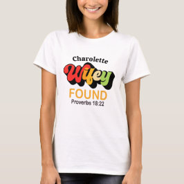 T-shirt Wifey Trouvé Proverbes 18:22 Chemise Couples