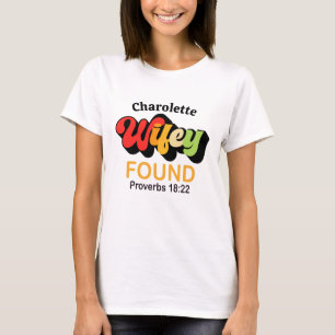 T-shirt Wifey Trouvé Proverbes 18:22 Chemise Couples