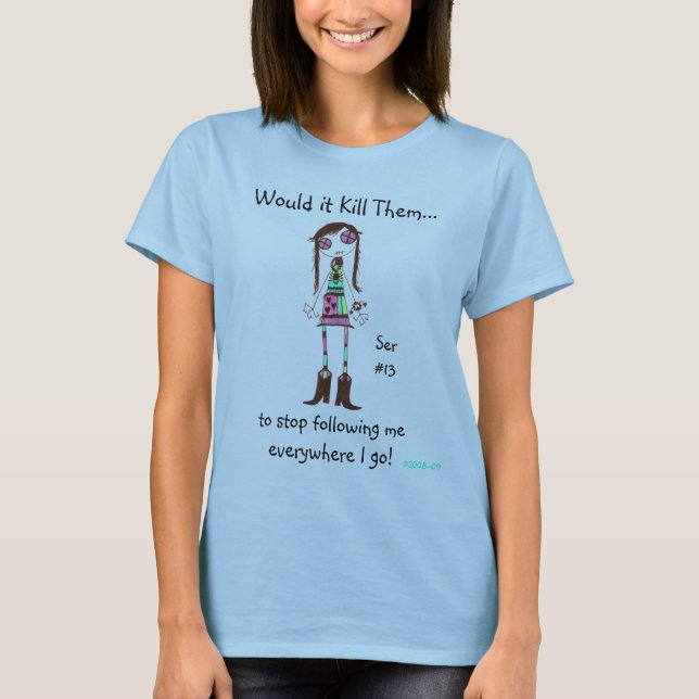 T-shirt WIKT Ser#13 Arrêtez De Me Suivre ! (Devant)